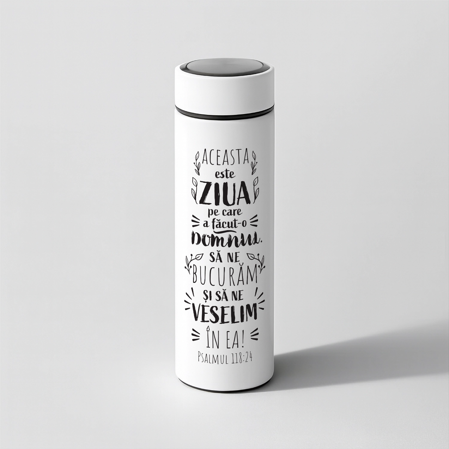 Termos, verset din Biblie, Psalm 118:24